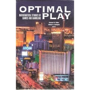 Optimal Play: Mathematical Studies of Games and Gambling - Click for more Info Optimal Play: Mathematical Studies of Games and Gambling